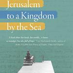Book review: From Jerusalem to a Kingdom by the Sea. By Adel Dajani